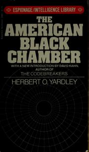 Cover of: AMERICAN BLACK CHAMBER by Herbert O. Yardley
