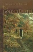 Cover of: The golden epistle: a letter to the brethren at Mont Dieu.