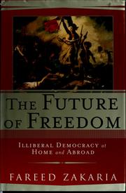 Cover of: The Future of Freedom by Fareed Zakaria