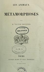 Cover of: Les Animaux à métamorphoses