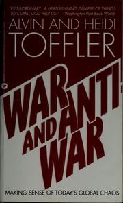 Cover of: War and anti-war by Alvin Toffler