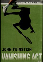 Cover of: Vanishing act by John Feinstein