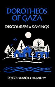 Cover of: Dorotheos of Gaza: Discourses and Sayings (Cistercian Studies Series, No 33)