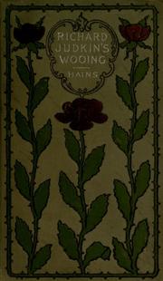 Cover of: Richard Judkins' Wooing: A Tale of Virginia in the Revolution