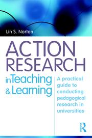 Cover of: Action Research in Teaching and Learning by Lin Norton