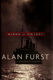 Cover of: Blood of victory | Alan Furst
