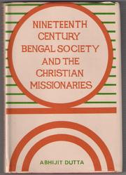 Nineteenth century Bengal society and Christian missionaries