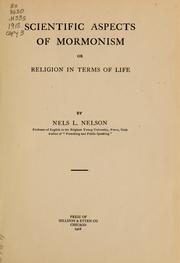 Cover of: Scientific aspects of Mormonism: or, Religion in terms of life