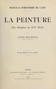 Cover of: La peinture: des origines au XVIe siècle