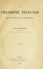 Cover of: Le philosophe Thémistios devant l'opinion de ses contemporains