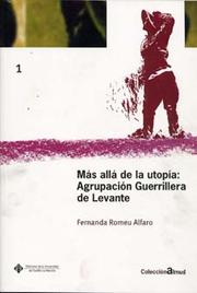 Más allá de la utopía by Fernanda Romeu Alfaro