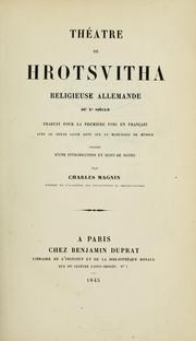Cover of: Théâtre de Hrotsvitha, religieuse allemande du 1̀0eme sìecle by Hrotsvitha