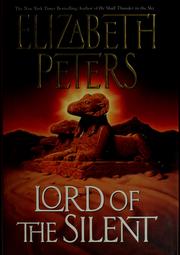 Cover of: Lord of the silent by Elizabeth Peters
