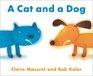 Cover of: Cat and a Dog