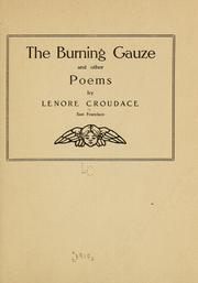 Cover of: The burning gauze, and other poems