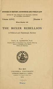 Cover of: The Boxer rebellion: a political and diplomatic review
