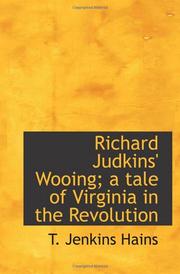 Cover of: Richard Judkins' Wooing by T. Jenkins Hains