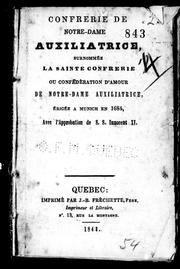 Confrérie de Notre-Dame Auxiliatrice, surnommée la Sainte confré rie ou Confédération d'amour de Notre-Dame Auxiliatrice by Confrérie de Notre-Dame Auxiliatrice