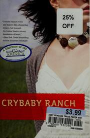 Cover of: Crybaby ranch by Tina Welling