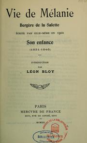 Cover of: Vie de Melanie, bergere de la Salette, ecrite par elle-meme en 1900 by Mélanie Calvat