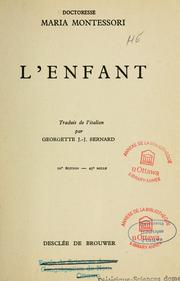 Cover of: L'enfant by Maria Montessori
