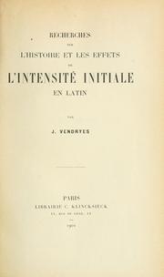 Cover of: Recherches sur l'histoire et les effets de l'intensité initiale en latin
