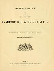 Cover of: Denkschriften der Kaiserlichen Akademie der Wissenschaften, Mathematisch-Naturwissenschaftliche Classe by 