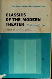 Cover of: Classics of the modern theater, realism and after