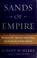 Cover of: Sands of empire