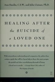 Cover of: Healing after the suicide of a loved one