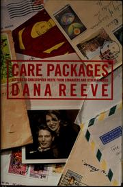 Cover of: Care packages: letters to Christopher Reeve from strangers and other friends