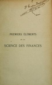 Cover of: Premiers éléments de la science des finances by Luigi Cossa, Luigi Cossa