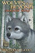 Cover of: Shadow Wolf by Kathryn Lasky
