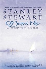 Cover of: Old Serpent Nile by Stanley Stewart, Stanley Stewart