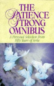 Cover of: The Patience Strong omnibus: a personal selection from fifty years of verse.