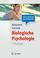 Cover of: Biologische Psychologie