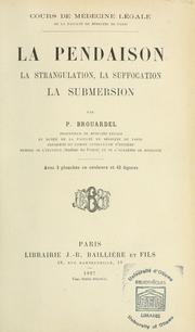 Cover of: La pendaison, la strangulation, la suffocation, la submersion