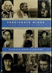 Cover of: Passionate minds by Claudia Roth Pierpont