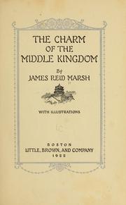 Cover of: The charm of the Middle kingdom