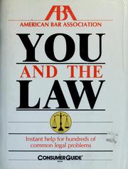 Cover of: You and the law by American Bar Association