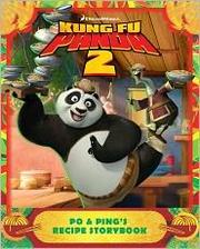 Cover of: Kung Fu Panda 2: Po & Ping's Recipe Storybook