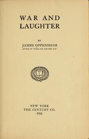 Cover of: War and laughter by James Oppenheim