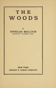 Cover of: The woods | Douglas Malloch