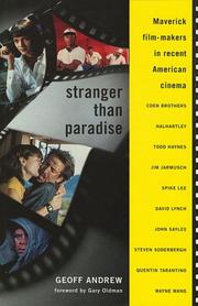 Cover of: Stranger Than Paradise: maverick film-makers in recent American cinema
