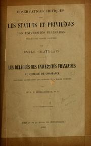 Cover of: Observations critiques sur les statuts et privilèges des universités françaises