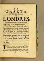 Gazeta extraordinaria de Londres, publicada por auctoridade. Quinta feira 30 de setembro de 1762. Whitehall, em 30 de setembro de 1762 by Albermale, George Keppel Earl of