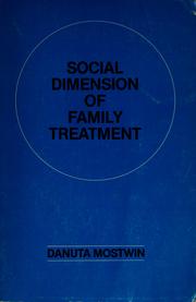 Cover of: Social dimension of family treatment