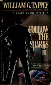 Cover of: Follow the sharks: a Brady Coyne mystery
