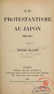 Cover of: Le protestantisme au Japon (1859-1907)