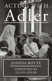 Cover of: Acting with Adler by Joanna Rotté